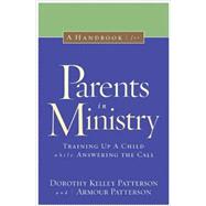 A Handbook for Parents in Ministry