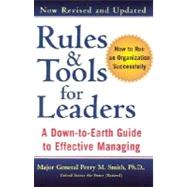 Rules and Tools for Leaders : A down to Earth Guide to Effective Management