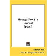 George Foxg++S Journal