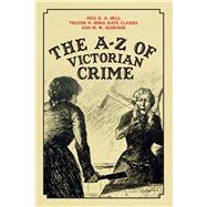 The A-z of Victorian Crime