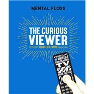 Mental Floss: The Curious Viewer