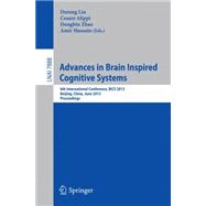 Advances in Brain Inspired Cognitive Systems