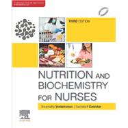 Nutrition and Biochemistry for Nurses, 3e