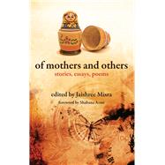 Of Mothers and Others