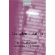 Complementation A Cross-Linguistic Typoloy