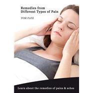 Remedies from Different Types of Pain