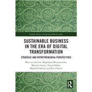 Sustainable Business in the Era of Digital Transformation