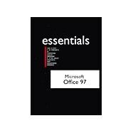 MS Office 97 Professional Essentials : Essentials Level 1