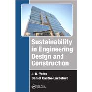 Sustainability in Engineering Design and Construction
