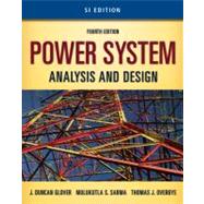 Power System Analysis and Design with CD-ROM - SI Version