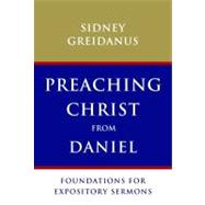 Preaching Christ from Daniel