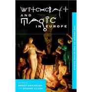 Witchcraft and Magic in Europe