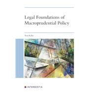 Legal Foundations of Macroprudential Policy An Interdisciplinary Approach