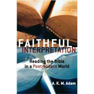 Faithful Interpretation