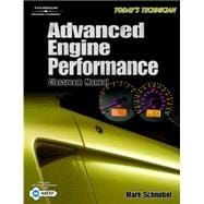 Today's Technician Advanced Engine Performance Classroom Manual and Shop Manual