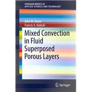 Mixed Convection in Fluid Superposed Porous Layers