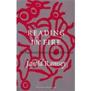 Reading the Fire: The Traditional Indian Literatures of America