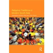 Religious Traditions in Modern South Asia