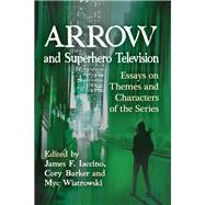 Arrow and Superhero Television