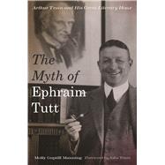 The Myth of Ephraim Tutt