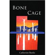 Bone Cage