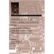 The Internet and Telecommunications Policy