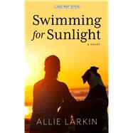 Swimming for Sunlight,9781432867874