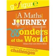 A Maths Journey Around the Seven Wonders of the World