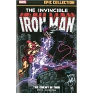 Iron Man Epic Collection The Enemy Within