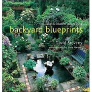 Backyard Blueprints Style, Design & Details for Outdoor Living