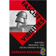 Fascist Virilities