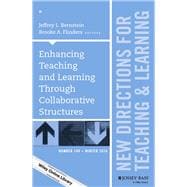 Enhancing Teaching and Learning Through Collaborative Structures