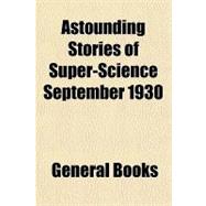 Astounding Stories of Super-science September 1930