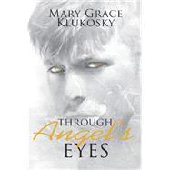 Through Angel's Eyes