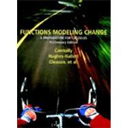Functions Modeling Change : A Preparation for Calculus, Preliminary Edition