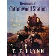 Reunion at Cottonwood Station