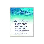 The Key Elements of Classroom Management