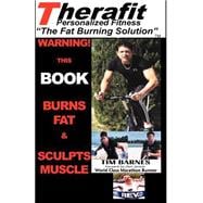 Therafit : The Fat Burning Solution