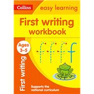 Collins Easy Learning Preschool – First Writing Workbook Ages 3-5: New Edition