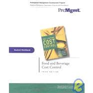 Food and Beverage Cost Control, Student Workbook, 3rd Edition