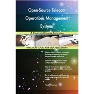 Open-Source Telecom Operations Management Systems A Clear and Concise Reference