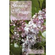 Garden Musings : Essays on gardening and life from the Kansas Flint Hills
