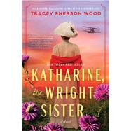 Katharine, the Wright Sister
