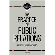 Practice Building Public Relations 3ED