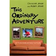 This Ordinary Adventure