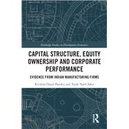 Capital Structure, Equity Ownership and Corporate Performance