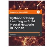 Python for Deep Learning — Build Neural Networks in Python