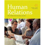 Human Relations for Career and Personal Success, Fourth Canadian Edition (4th Edition)
