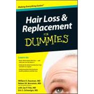 Hair Loss and Replacement For Dummies