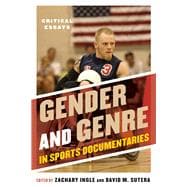 Gender and Genre in Sports Documentaries Critical Essays